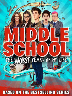 Đại Ca Học Đường (Middle School: The Worst Years Of My Life) [2016]