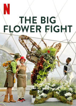 Đại chiến hoa tươi (The Big Flower Fight) [2020]