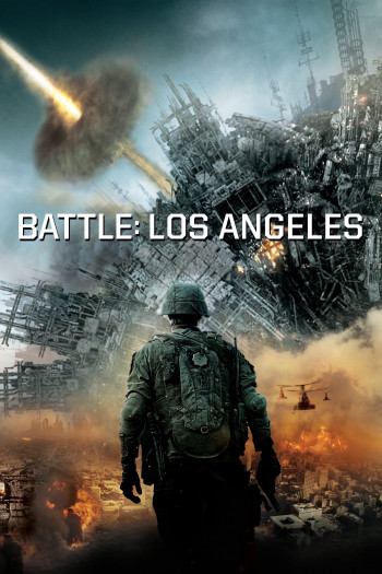 Đại Chiến Los Angeles (Battle Los Angeles) [2011]