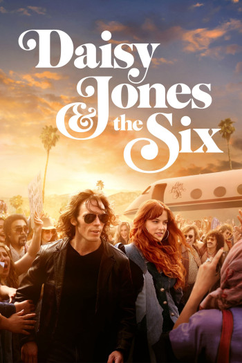 Daisy Jones & the Six (Daisy Jones & the Six) [2023]