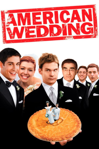 Đám Cưới Kiểu Mỹ (American Wedding) [2003]