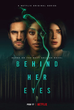 Đằng sau đôi mắt (Behind Her Eyes) [2021]