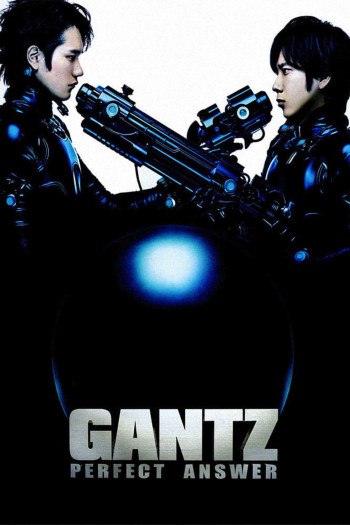 Đáp Án Hoàn Hảo (Gantz: Perfect Answer) [2011]