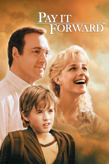 Đáp Đền Tiếp Nối (Pay It Forward) [2000]