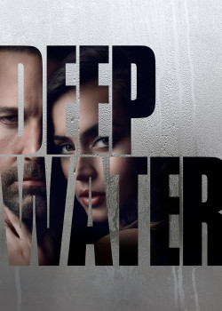 Deep Water (Deep Water) [2022]