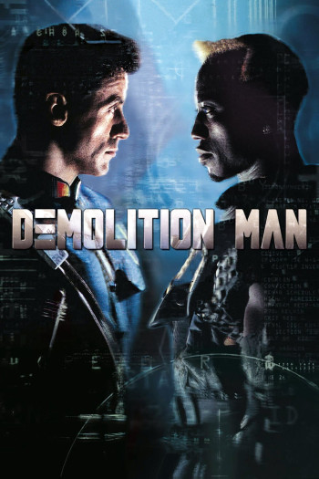 Demolition Man (Demolition Man) [1993]