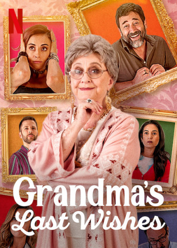 Di nguyện của bà (Grandma's Last Wishes) [2020]