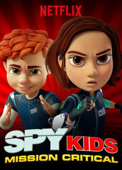 Điệp viên nhí: Nhiệm vụ tối mật (Phần 2) (Spy Kids: Mission Critical (Season 2)) [2018]