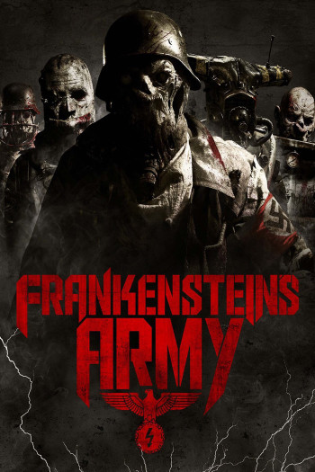 Đội Quân Ma (Frankenstein's Army) [2013]