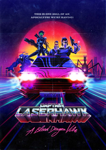 Đội trưởng Laserhawk: Blood Dragon Remix (Captain Laserhawk: A Blood Dragon Remix) [2023]