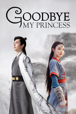 Đông Cung (Goodbye My Princess) [2019]