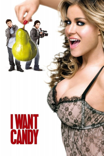  Đóng Phim Người Lớn (I Want Candy) [2007]