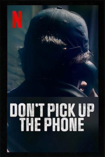 Đừng nhấc điện thoại (Don't Pick Up the Phone) [2022]