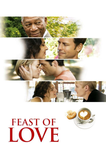 Feast of Love (Feast of Love) [2007]