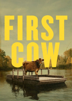 First Cow (First Cow) [2019]