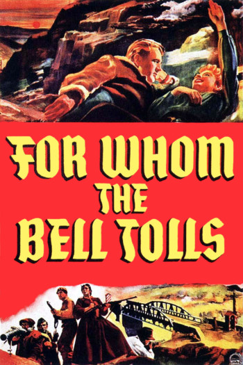 For Whom the Bell Tolls (For Whom the Bell Tolls) [1943]