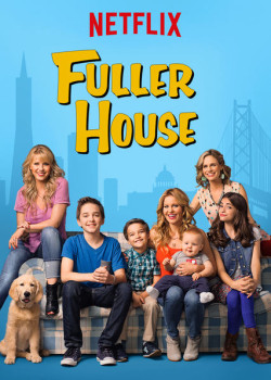 Gia đình Fuller (Phần 1) (Fuller House (Season 1)) [2016]