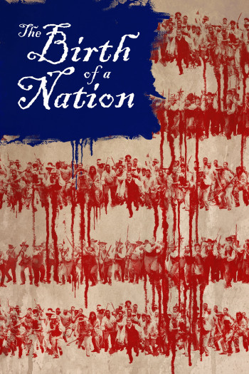Giải Phóng  (The Birth of a Nation) [2016]