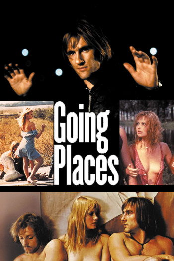 Going Places (Les Valseuses) [1974]