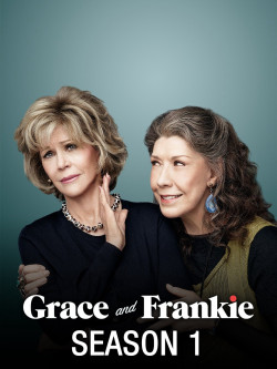 Grace và Frankie (Phần 1) (Grace and Frankie (Season 1)) [2015]