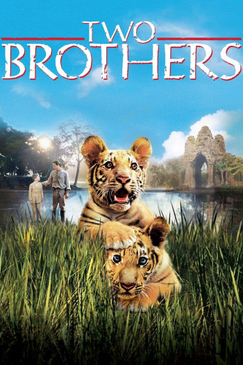 Hai Anh Em Hổ (Two Brothers) [2004]