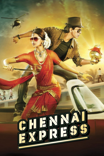 Hành Trình Tình Yêu (Chennai Express) [2013]