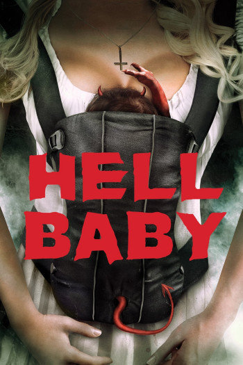 Hell Baby (Hell Baby) [2013]