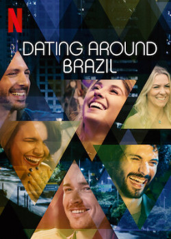 Hẹn hò vu vơ: Brazil (Dating Around: Brazil) [2020]