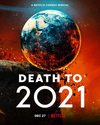 Hẹn không gặp lại, 2021 (Death to 2021) [2021]