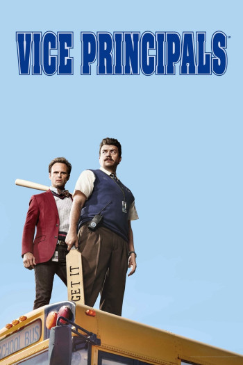 Hiệu Phó (Phần 1) (Vice Principals (Season 1)) [2016]