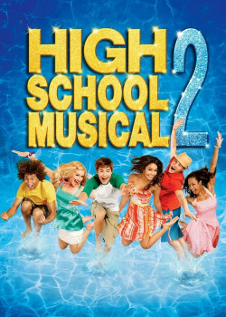 High School Musical 2 (High School Musical 2) [2007]