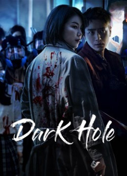 Hố Tối (Phần 1) (Dark Hole (Season 1)) [2021]