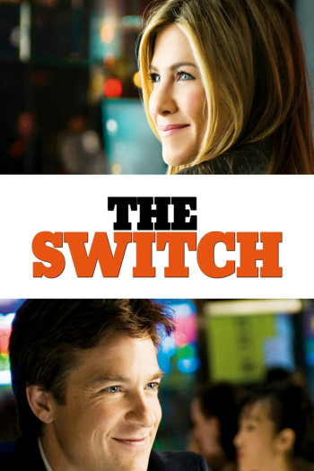 Hoán Đổi Định Mệnh (The Switch) [2010]