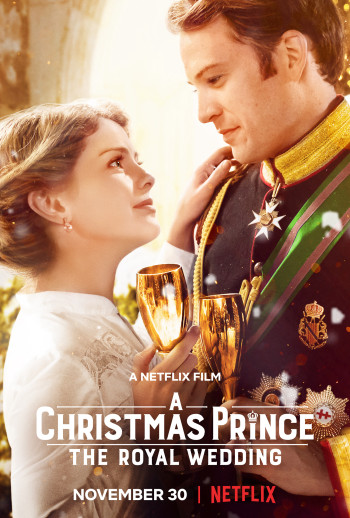 Hoàng tử Giáng sinh: Đám cưới hoàng gia (A Christmas Prince: The Royal Wedding) [2018]