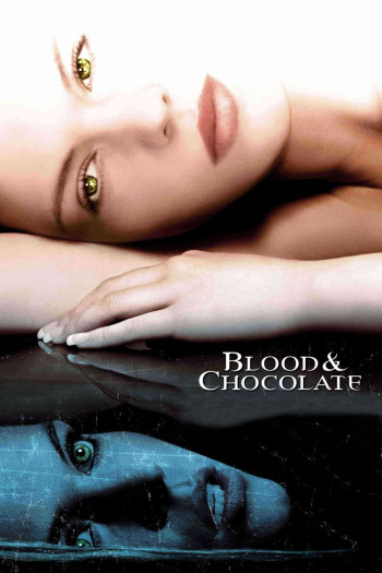 Hồn Sói (Blood and Chocolate) [2007]