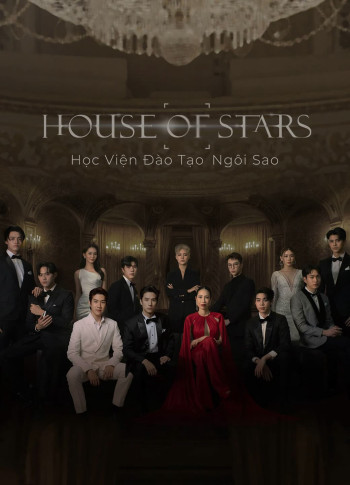 House of Stars: Học Viện Đào Tạo Ngôi Sao (House of stars) [2023]