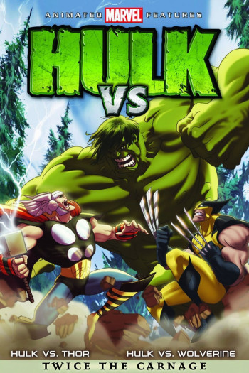Hulk Vs. (Hulk Vs.) [2009]