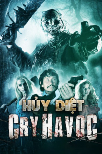 Hủy Diệt (Cry Havoc) [2020]