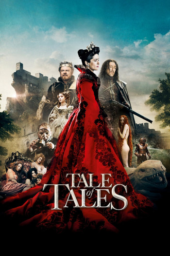 Huyền Thoại Cổ Tích (Tale of Tales) [2015]