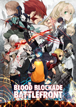 Huyết Giới Chiến Tuyến (Blood Blockade Battlefront) [2015]