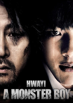 Hwayi: Sát Nhan Trang (Hwayi: A Monster Boy) [2013]