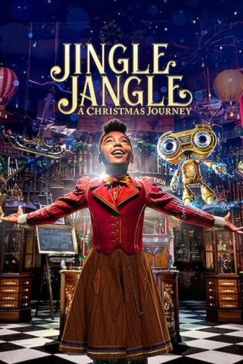 Jingle Jangle: Hành trình Giáng sinh (Jingle Jangle: A Christmas Journey) [2020]