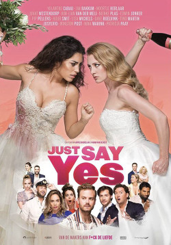 Just Say Yes (Just Say Yes) [2021]