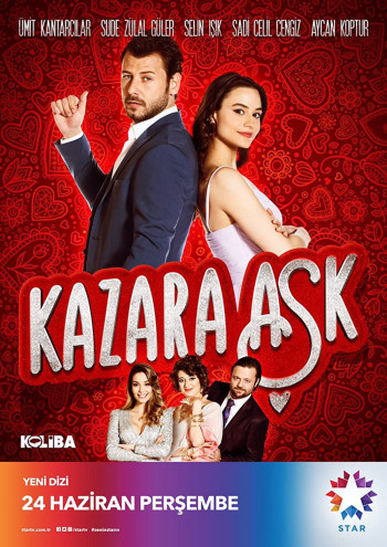 Kazara Ask (Accidental Love) [2021]