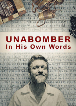 Kẻ đánh bom thư – Lời người trong cuộc (Unabomber - In His Own Words) [2018]