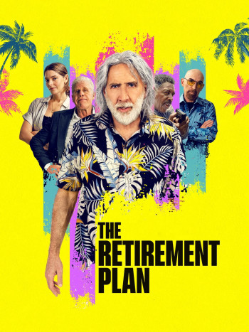 Kế Hoạch Hưu Trí (The Retirement Plan) [2023]