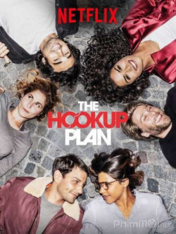 Kế hoạch tình yêu (Phần 1) (The Hook Up Plan (Season 1)) [2018]