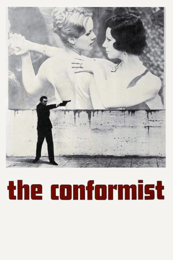 Kẻ Tuân Thủ (The Conformist) [1971]