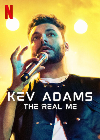 Kev Adams: Con người thật của tôi (Kev Adams: The Real Me) [2022]