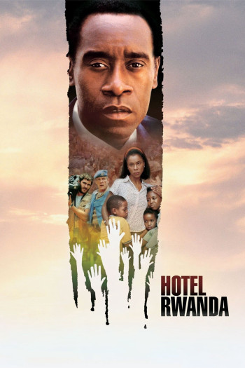 Khách Sạn Cứu Nạn (Hotel Rwanda) [2004]